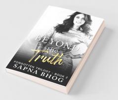 Beyond The Truth: A Billionaire Duke With Amnesia Second Chance Romance (Forgotten Trilogy Book 2)