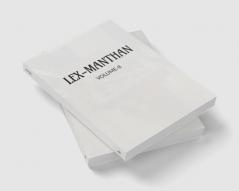 LEX-MANTHAN [VOLUME-8]