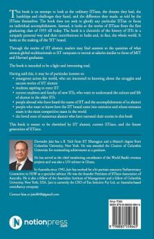 Making Of The Iit Brand: Recounting The Journey Of Iit'S Alumni And Its Growth To Fame