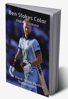 Ben Stokes Color : England Cricketer