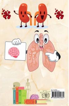 Human Anatomy Coloring Book For Kids : Great Activity &amp; Medical Book