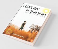Luxury Of Pessimism: Covid-19 Was Not That Evil As We Think