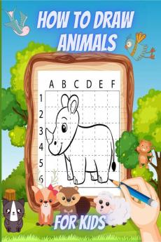 How to Draw Animals for Kids : Learning to Draw Cute and Easy Animals