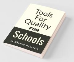 Tools For Quality For Schools