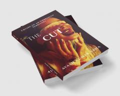 THE CUT : Crying of an Unbridled Territory