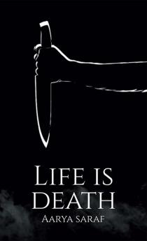 Life is Death