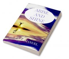 ARISE AND SHINE : YOU ARE THE CHAMPION