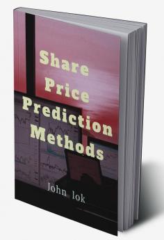 Share Price Prediction Methods