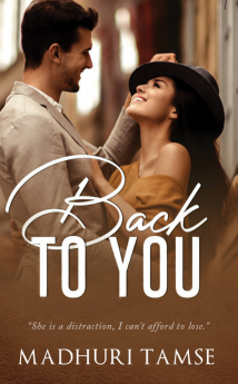 Back To You : Enemies to Lovers Indian Romance