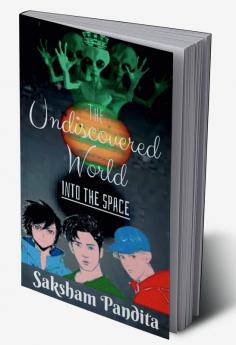 The Undiscovered World : Into The Space