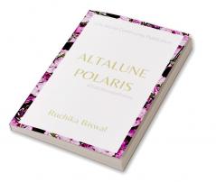 ALTALUNE POLARIS : #TheUltimatePoetry