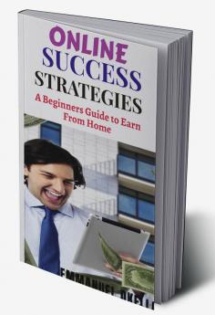 ONLINE SUCCESS STRATEGIES