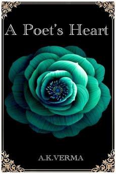 A Poet’S Heart