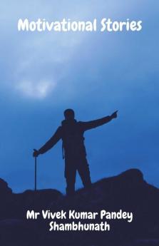 Motivational Stories