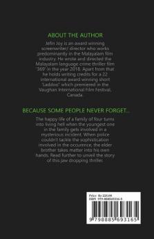 Tomorrow / ടുമോറോ: Because Some People Never Forget...