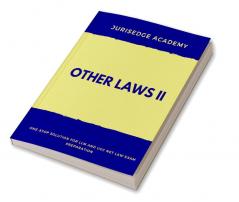 OTHER LAWS - II