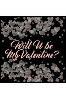 Will U be my Valentine?