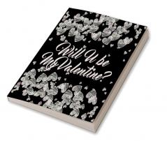Will U be my Valentine?