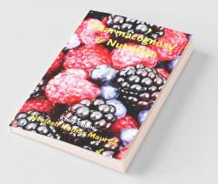 Pharmacognosy And Nutrition : Volume 2