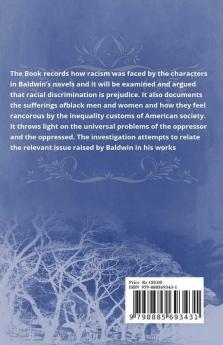 Affliction Of Racism: A Study Of James Baldwin'S "Go Tell It To The Mountain" And "Giovanni'S Room": A Study Of James Baldwin'S Go Tell It To The Mountain And Giovanni'S Room