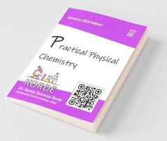 Practical Physical Chemistry: B.Sc. Iii Year