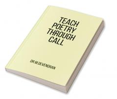 Teach Poetry Through CALL