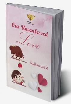 Our Unconfessed Love