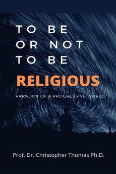 To Be or Not to Be Religious