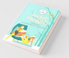 Pocket Thoughts: Volume Xi