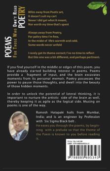 Poems For Those Who Don'T Read Poetry: Nourish The Creative Side Of Your Brain With Musings On Love Home Hope Heartbreak And Nature