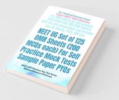 Neet Ug Set Of 125 Omr Sheets (200 Mcqs Each) For Self Practice Mock Tests Sample Paper Pyqs: Neet Dpp Previous Year Test Series Medical Entrance Nta Exam