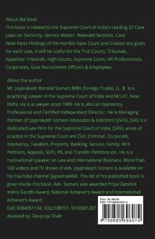 Seniority- Service Matter- Supreme Court’S Latest Leading Case Laws : Case Notes- Facts- Findings Of Apex Court Judges And Citations