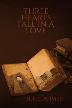 Three Hearts Fall in a love