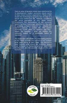 Ecology Equity And The Economy: The Human Journey