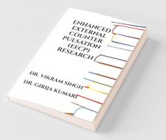 Enhanced External Counterpulsation Research