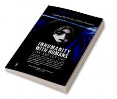 Inhumanity With Humans : Live and Let Live