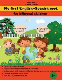 My first English-Spanish book : My first English-Spanish book for bilingual children; My first bilingual book English -Spanish