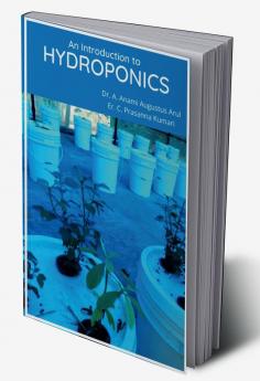 AN INTRODUCTION TO HYDROPONICS