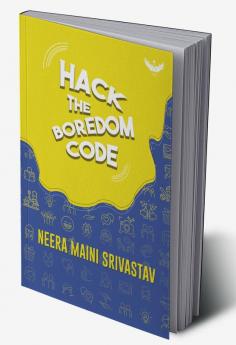 HACK the BOREDOM CODE