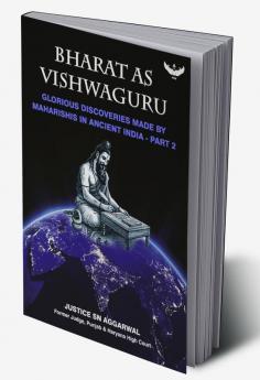 Bharat as Vishwaguru - Part-2