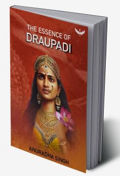 The Essence of Draupadi