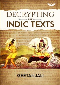 Decrypting the Indic Texts
