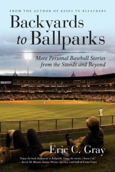 Backyards to Ballparks