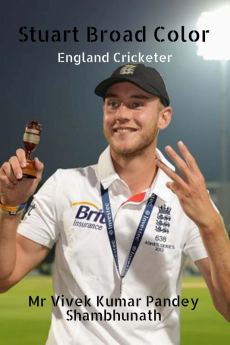 Stuart Broad Color : England Cricketer