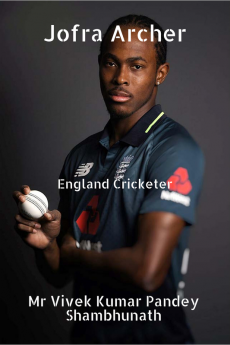 Jofra Archer : England Cricketer