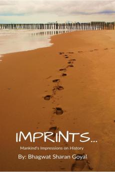 Imprints : Mankind's Impression on History