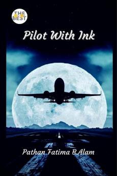 PILOT WITH INK