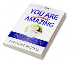 You Are Simply Amazing