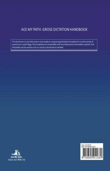 Ace My Path: Gross Dictation Handbook