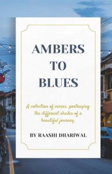 Ambers To Blues